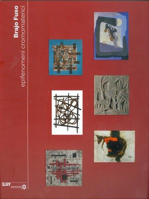 cover image of Brajo Fuso. Epifenomeni cromomaterici